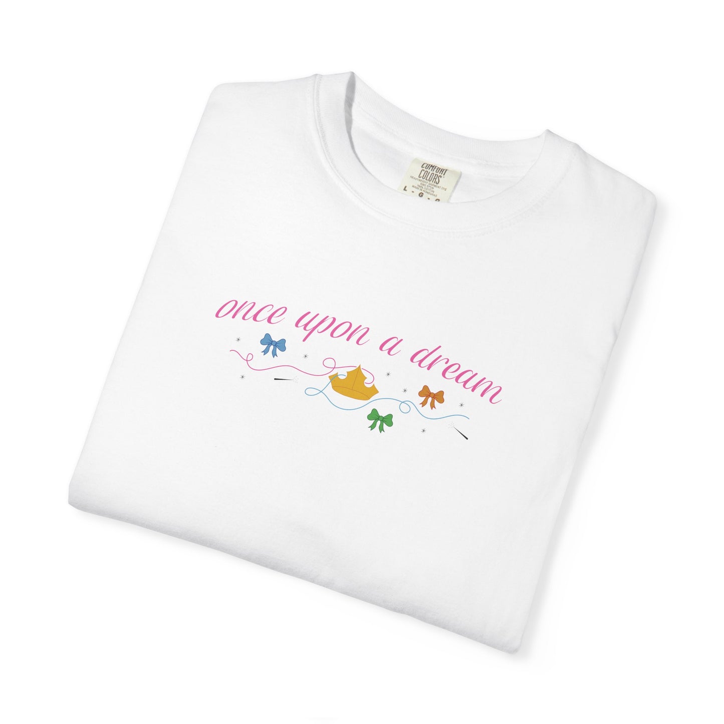 Whimsical Dream T-Shirt - Once Upon a Time, Unisex Tee, Casual Wear, Gift for Dreamers, Comfortable Shirt