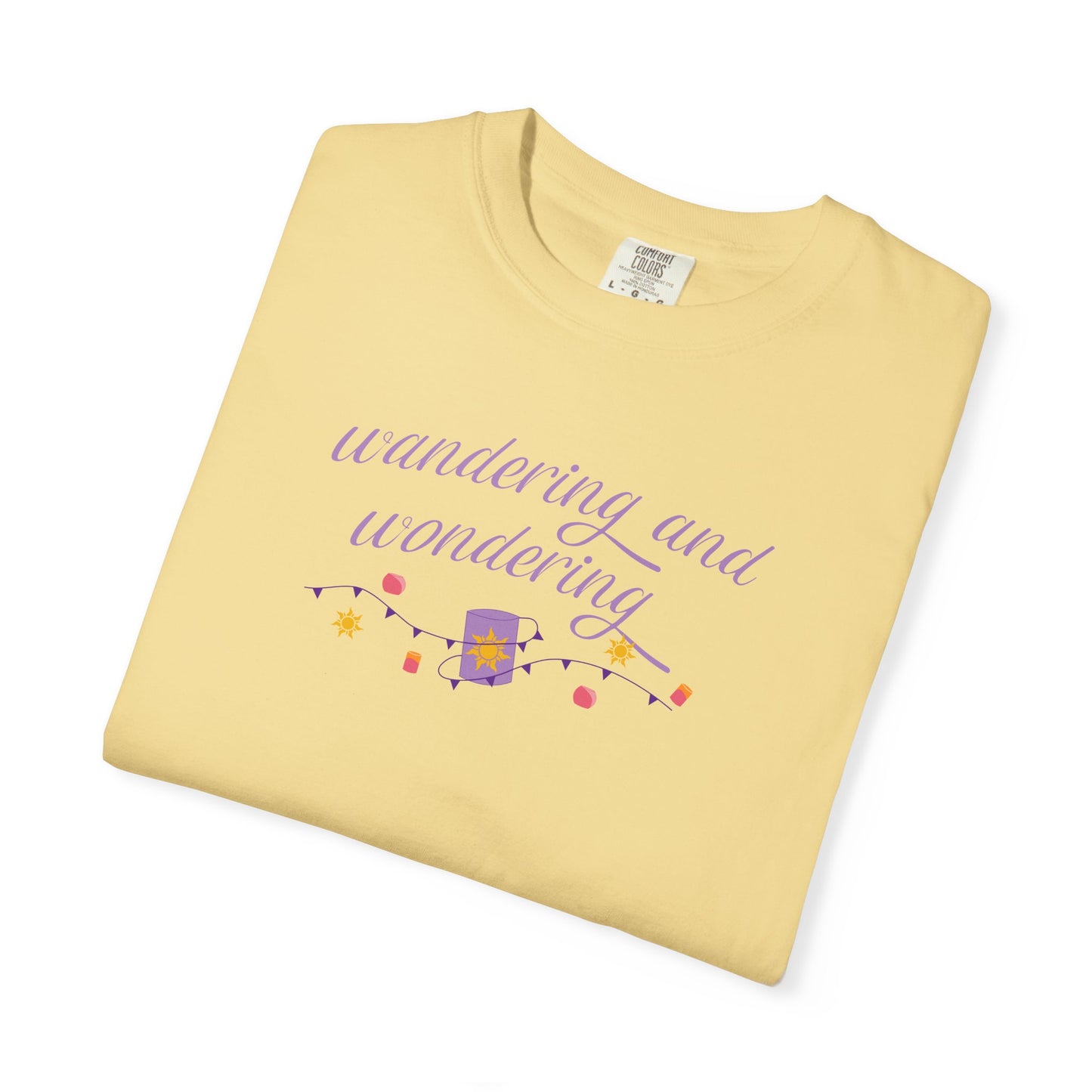Wandering and Wondering T-Shirt | Unisex Garment-Dyed Tee | Perfect Gift for Wanderers, Travelers, Adventurers, Casual Wear, Everyday Style