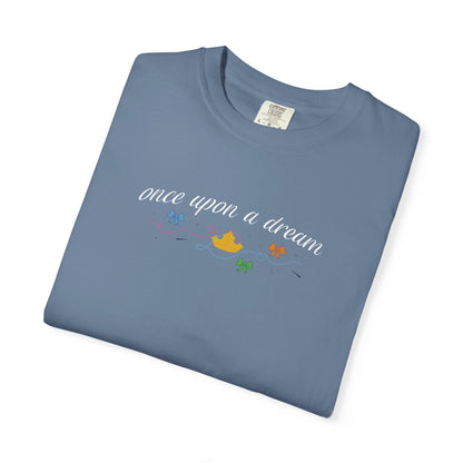 Whimsical Dream T-Shirt - Once Upon a Time, Unisex Tee, Casual Wear, Gift for Dreamers, Comfortable Shirt