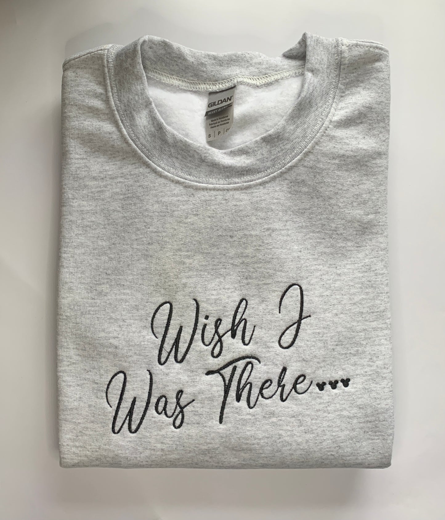 Sample - Small - Ash Grey Sweatshirt with 'Wish I Was There...' Design